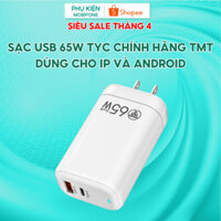 Sạc Điện Thoại di động USB 65w tyC chính hãng TMT A1  sạc nhanh dành cho các dòng điện thoại IP và android… A24