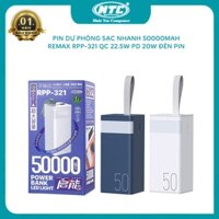 Sạc dự phòng 50000mAh sạc nhanh Remax RPP-321 có đèn pin chiếu sáng, dây đeo tiện lợi - hỗ trợ QC 22.5 và PD 20W (3 màu)