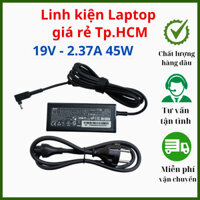 Sạc Laptop Acer 19V - 2.37A Cho Acer Aspire Swift Emachines Gateway Spin - Adapter Acer New - Charger 45W
