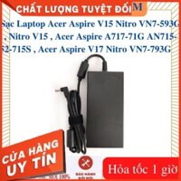 Sạc Laptop Acer Aspire V15 Nitro VN7-593G Nitro V15 Acer Aspire A717-71G AN715-52-715S Acer Aspire V17 Nitro VN7-793G