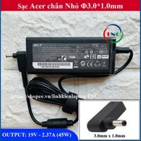 Sạc Laptop Acer Swift 19V – 2.37A (45w) chân nhỏ đường kính đầu sạc 3mm