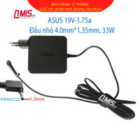 Sạc laptop Asus 19V-1.75A (Đầu nhỏ) - 4.0 x 1.35mm, Chromebook C200 C200M C202 C202S, Taichi 21