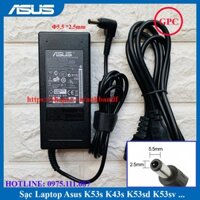 Sạc Laptop Asus K53s K43s K53sd K53sv OUTPUT 19V 4.74A (90W) chân thường kích thước 5.5mm * 2.5mm - Nhập Khẩu New