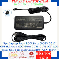 Sạc Laptop Asus ROG Strix G G15 G512 G512LI Asus ROG Strix G731 GL731GT ROG Strix G531 G531GT Asus 20V-7.5A-150W chân ki