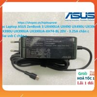 Sạc Laptop ASUS ZenBook 3 UX490UA UX490 UX490U UX390 UX390U UX390UA UX390UA-XH74-BL 20V - 3.25A chân c  65w usb C chân c
