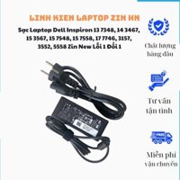 Sạc Laptop Dell Inspiron 13 7348, 14 3467, 15 3567, 15 7548, 15 7558, 17 7746, 3157, 3552, 5558 Zin New Lỗi 1 Đổi 1