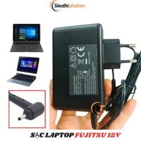 Sạc laptop máy tính bảng Fujitsu Tab q508, q509, q5010 12v - bảo hành 1 năm
