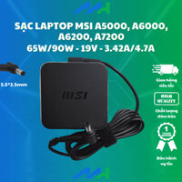 Sạc Laptop MSI A5000, A6000, A6200, A7200 Adapter