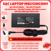 SẠC LAPTOP MSI GAMING/ SẠC LAPTOP GIGABYTE/ SẠC LAPTOP CHICONY/ SẠC LAPTOP MSI BRAVO 15 /SẠC MSI GF63 THIN