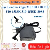 Sạc Lenovo Yoga 310 100 710 510 510-15ISK 510-15ISK-80S8 - Sạc 20V - 2.25A / 3.25A - 45W / 65W chân nhỏ 4.0*1.7mm