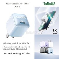 Sạc nhanh Anker PowerPort 511 Nano Pro 20w - A2637 [BH 12T]