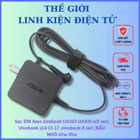 Sạc ZIN Asus Zenbook UX303 UX430 UX seri, Vivobook s14 15 17 ,vivobook X seri ,ĐẦU NHỎ 65w 45w zin new 100%