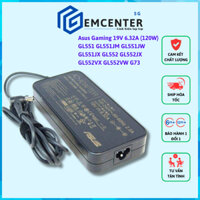 Sạc Zin Laptop Asus Gaming 19V 6.32A (120W) GL551 GL551JM GL551JW GL551JX GL552 GL552JX GL552VX GL552VW G73 Mới 100%