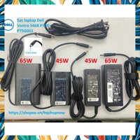 [Sạc zin] Sạc laptop Dell Vostro 5468 P75G P75G001 19.5V - 2.31A - 3.34A - 45W - 65W Chân kim nhỏ 4.5 x 3.0 mm PHỤ KIỆN