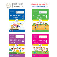 Sách - [ Lớp 4 - học kì 2 - kết nối tri thức ] - (Bộ 4 quyển ): bài tập tuần và đề kiểm tra toán , tiếng việt 4 học kì 2