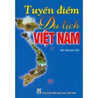 Sách -- Tuyến Điểm Du Lịch Việt Nam