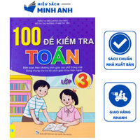 Sách - 100 đề kiểm tra Toán 3