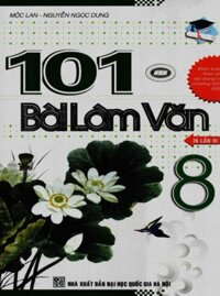 Sách - 101 bài làm văn lớp 8