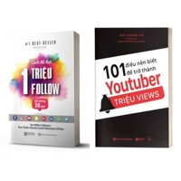 SÁCH 101 điều nên biết để trở thành Youtuber triệu views & Cách để đạt 1 triệu follow chỉ trong 30 ngày