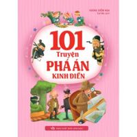 Sách 101 Truyện Phá Án Kinh Điển Tái bản
