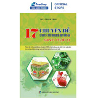 Sách - 17 Chuyên Đề Lí Thuyết & Trắc Nghiệm Thi THPT Quốc Gia Sinh Học Lớp 11 - KV