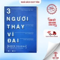 Sách - 3 người thầy vĩ đại - Thái Hà