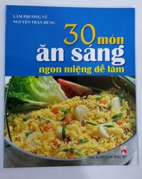 Sách- 30 Món Ăn Sáng Ngon Miệng Dễ Làm