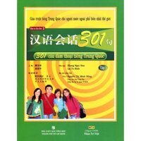 Sách - 301 Câu Đàm Thoại Tiếng Trung Quốc - Tập 1 (Kèm CD) - Tái Bản 2014 - NTV