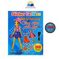 Sách 360 Hình dán Sticker Thiết kế thời trang Công Chúa Xinh Đẹp - Tập 2