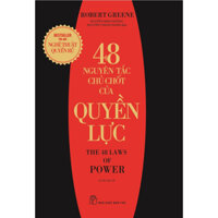 Sách -  48 Nguyên Tắc Chủ Chốt Của Quyền Lực