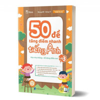 Sách - 50 Đề Tăng Điểm Nhanh Tiếng Anh Lớp 3 - tkbooks [Nhà sách Tri thức mới]