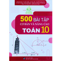 Sách - 500 bài tập cơ bản và nâng cao toán 10 (BT)