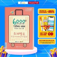 Sách - 6000 Câu Giao Tiếp Tiếng Hàn Theo Chủ Đề