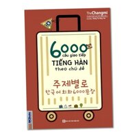 Sách - 6000 câu giao tiếp tiếng Hàn theo chủ đề