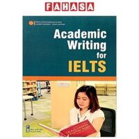 Sách Academic Writing For Ielts (Tái Bản 2023)