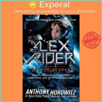 Sách - Alex Rider Secret Weapon  Seven Untold Adventures from the Life of  by Anthony Horowitz US edition, paperback