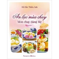 Sách - An Lạc Mùa Chay - Món Chay Dâng Mẹ