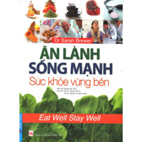 Sách - Ăn Lành Sống Mạnh - Sức Khỏe Vững Bền - FN