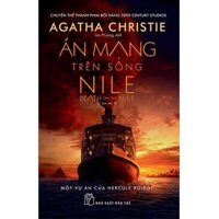 Sách - Án Mạng Trên Sông Nile Agatha Christie - Tiểu Thuyết Trinh Thám - NXB Trẻ