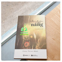 Sách - An nhiên như nắng - Tác giả Chân Thiện Nhật SGB