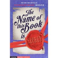 Sách - Anh: The "Secret" Series #1: The Name of This