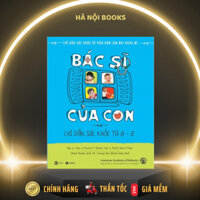 Sách - Bác Sĩ Của Con - Thái Hà Books