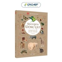 Sách - Bách Khoa Cho Trẻ Em - Bách Khoa Động Vật (Tái Bản 2021)