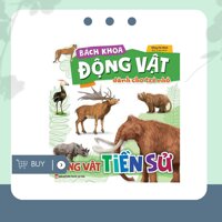 Sách - Bách Khoa Động Vật Dành Cho Trẻ Nhỏ - Động Vật Tiền Sử