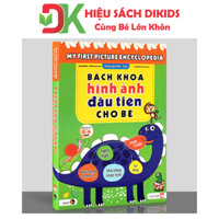 Sách - Bách khoa hình ảnh đầu tiên cho bé , song ngữ Anh - Việt , dành cho bé 0-6 tuổi( My First picture encyclopedia )