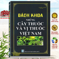 Sách Bách Khoa Những Cây Thuốc và Vị Thuốc Việt Nam - V1504T
