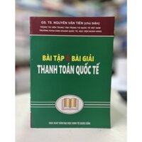 Sách - Bài tập & bài giải Thanh toán quốc tế