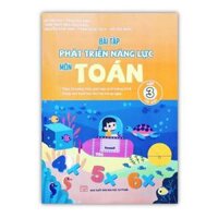 Sách - Bài Tập Phát Triển Năng Lực Môn Toán Lớp 3 - Tập 1  Kết nối