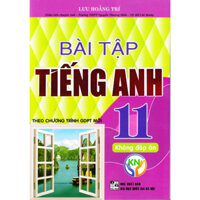 Sách : Bài Tập Tiếng Anh 11 ( không đáp án )