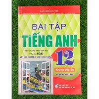 Sách - Bài tập tiếng anh 12 Global Success - Kết nối tri thức( tặng file đáp án) (HA-MK5)